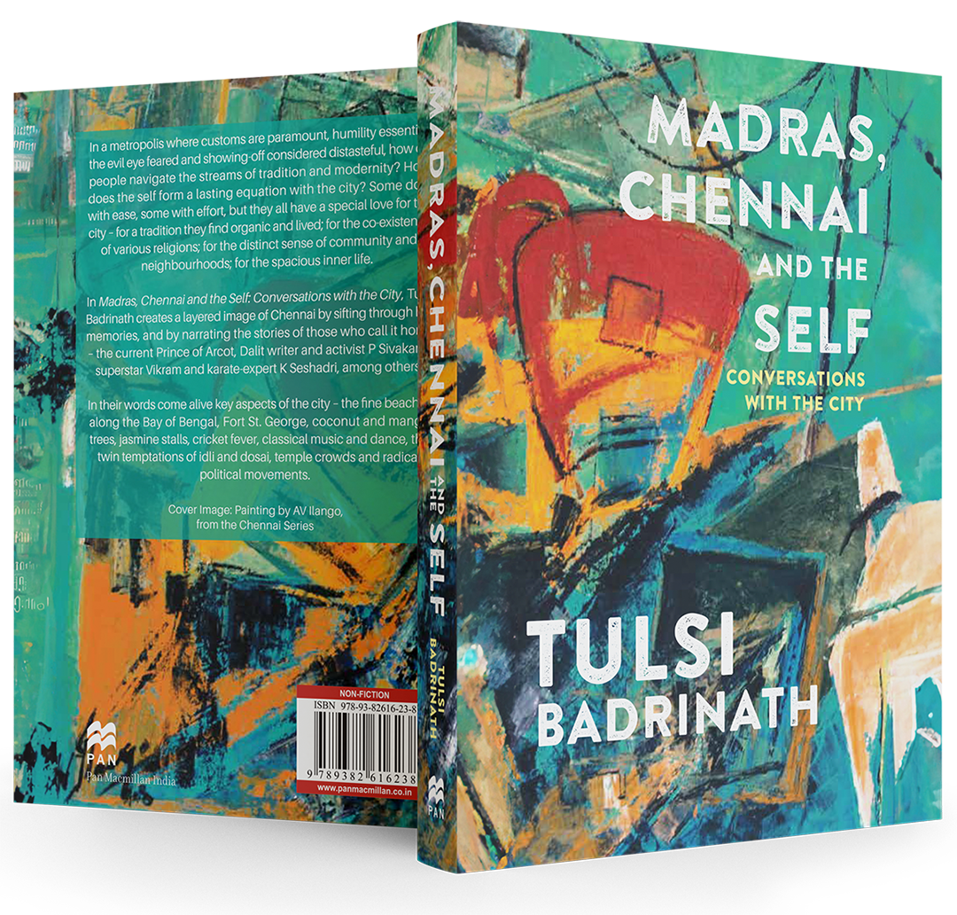 Madras Chennai and the Self